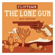 Fliptown: The Lone Gun