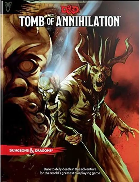 D&D 5.0 Tomb of Annihilation
