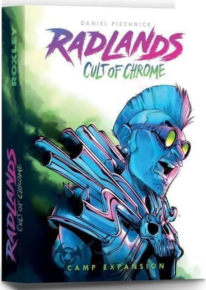 Radlands Cult of Chrome