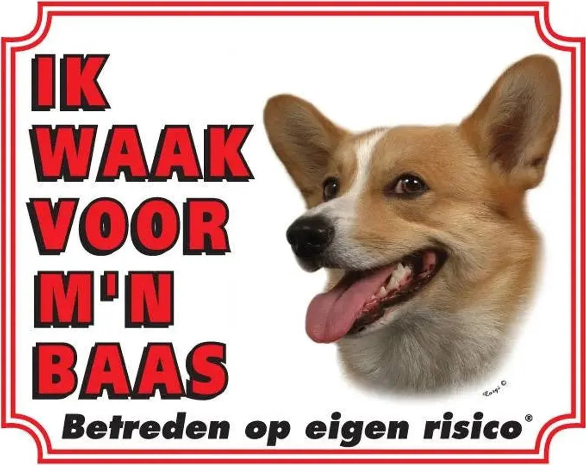 Welsh Corgi Waakbord - Ik waak voor mijn baas