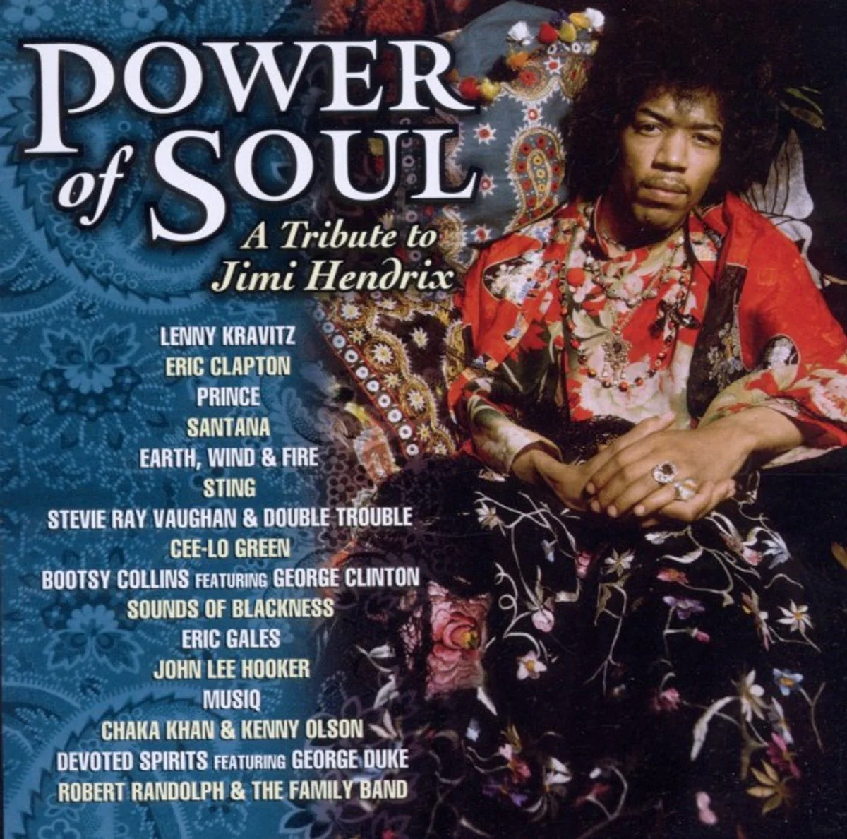 Power Of Soul: A Tribute To Jimi Hendrix