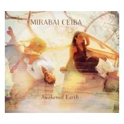Mirabai Ceiba - Awakened Earth (CD)