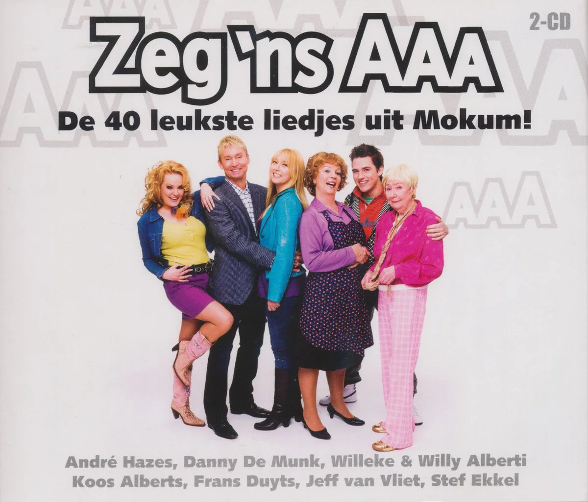 Zeg ns Aaa - De 40 leukste liedjes uit Mokum