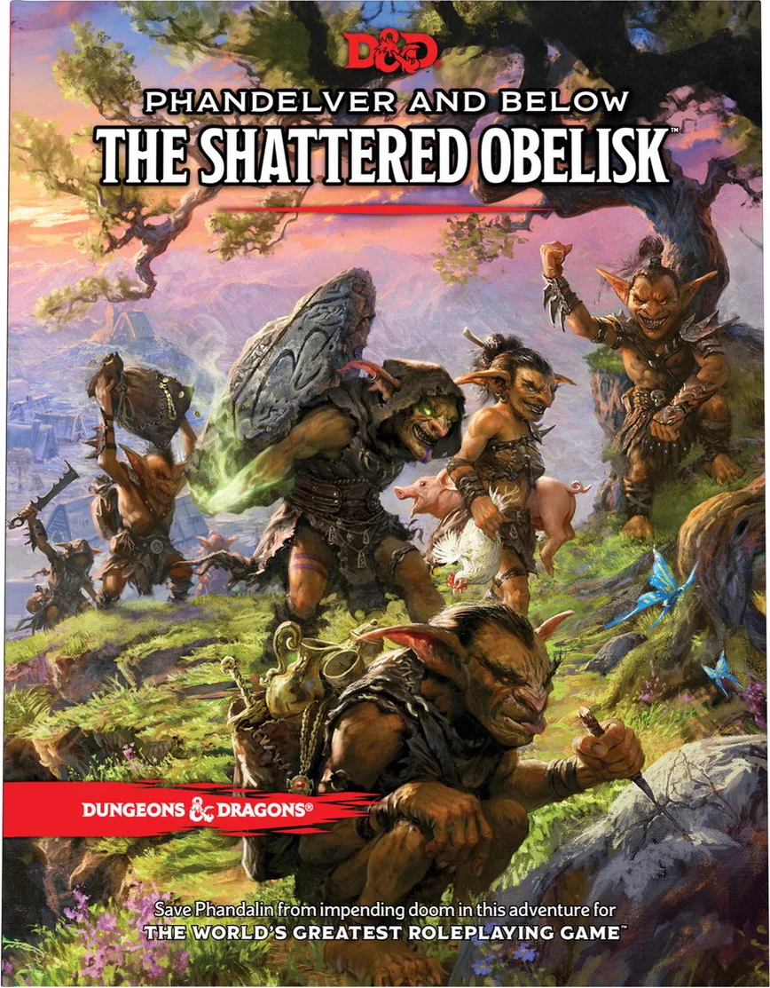 D&D Phandalver and Below: The Shattered Obelisk