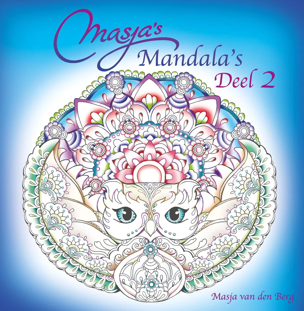 Masja van den Berg - Masja's Mandala's Deel 2- kleurboek - kleuren voor volwassenen - mandala