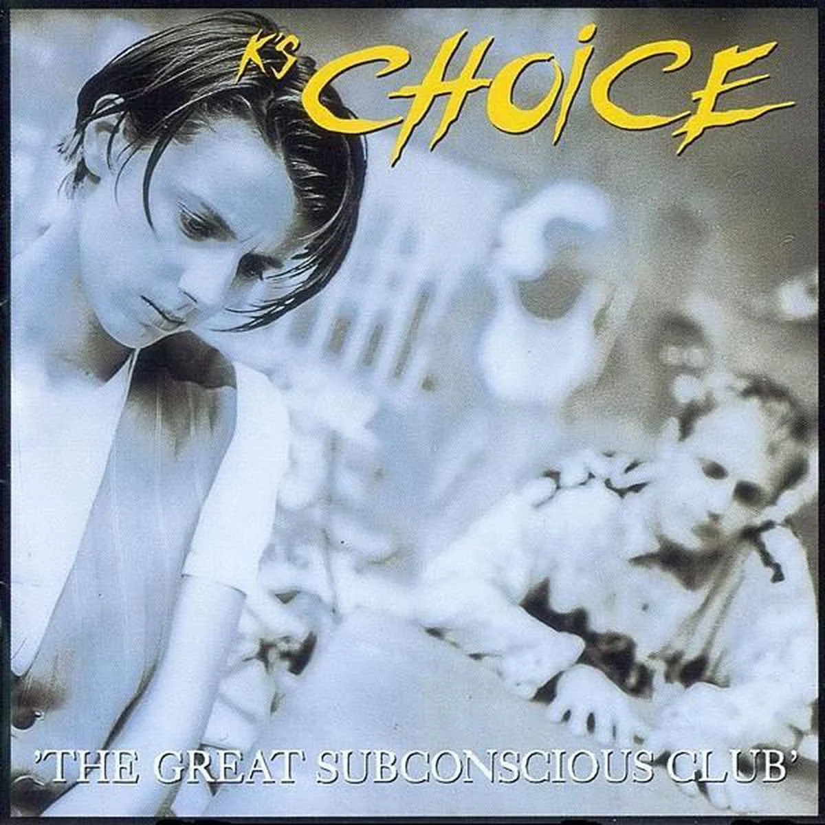 K's Choise - 'The Greatest Subconscious Club'