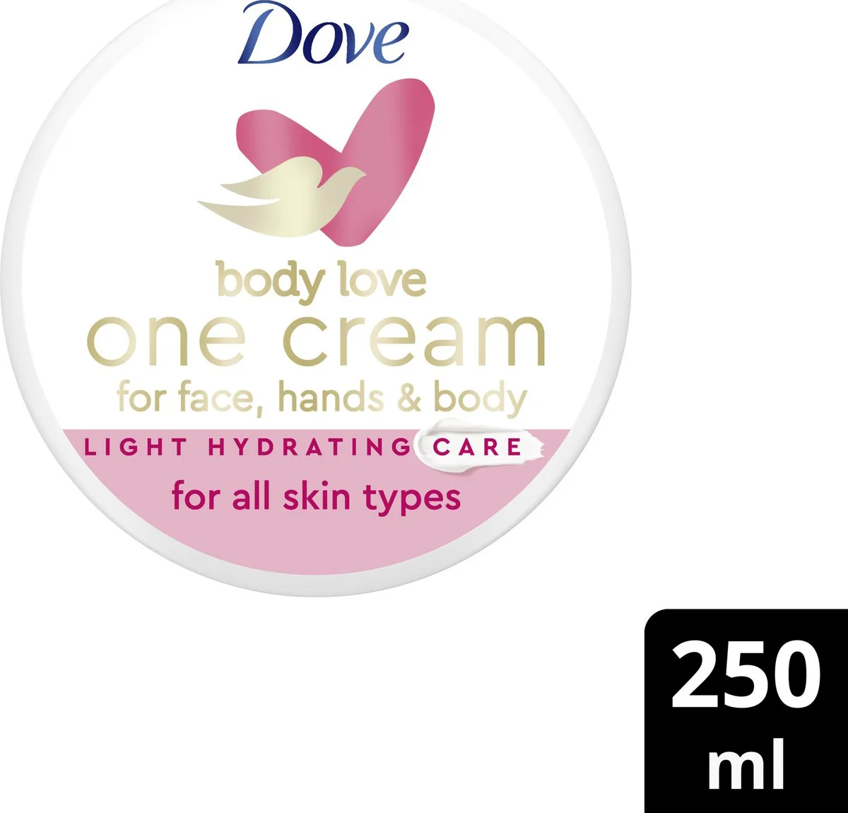 Dove Body Love One Cream 250ML