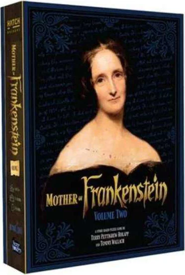 Mother of Frankenstein Volume 2