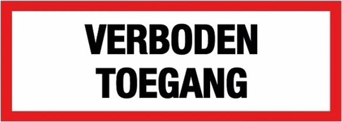 Verboden toegang sticker - 5x - 14,8 x 10,5 cm - toegangsverbod stickers - wit met rood