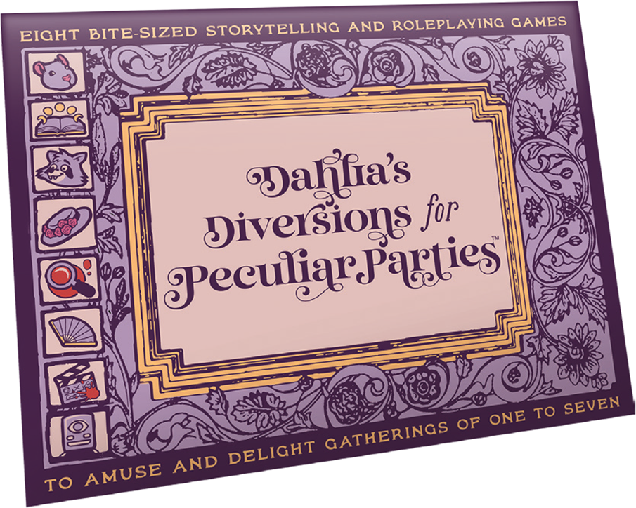 Dahlia's Diversions for Peculiar Parties