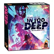 In Too Deep