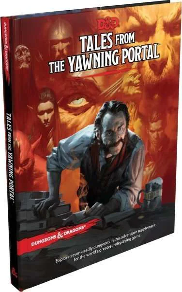 D&D 5.0 Tales from the Yawning Portal