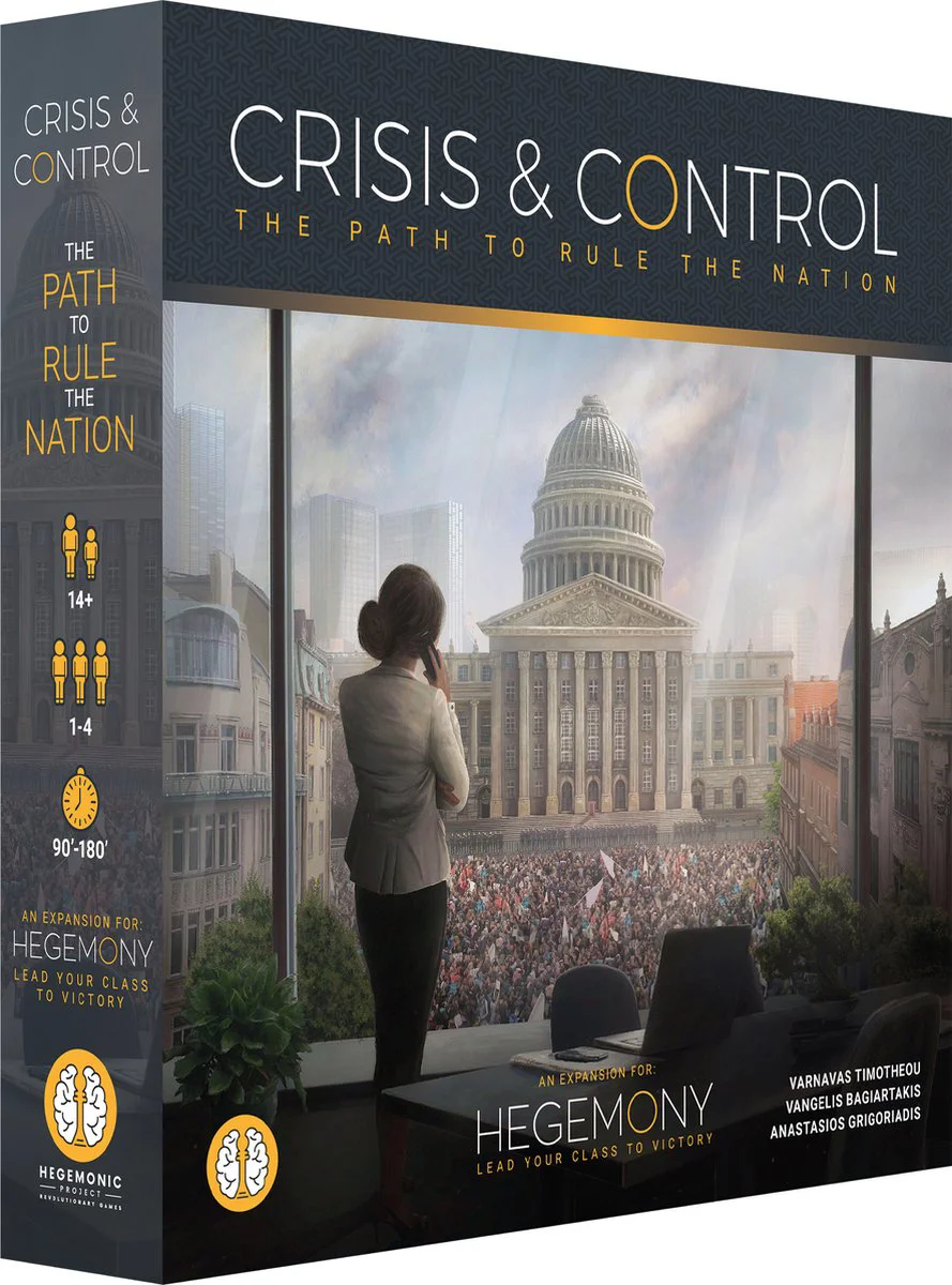 Hegemony: Crisis & Control