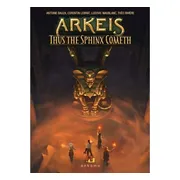 Arkeis: Thus the Sphinx Cometh